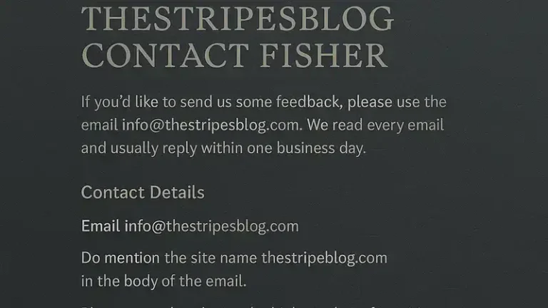 Thestripesblog Contact Fisher